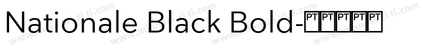 Nationale Black Bold字体转换